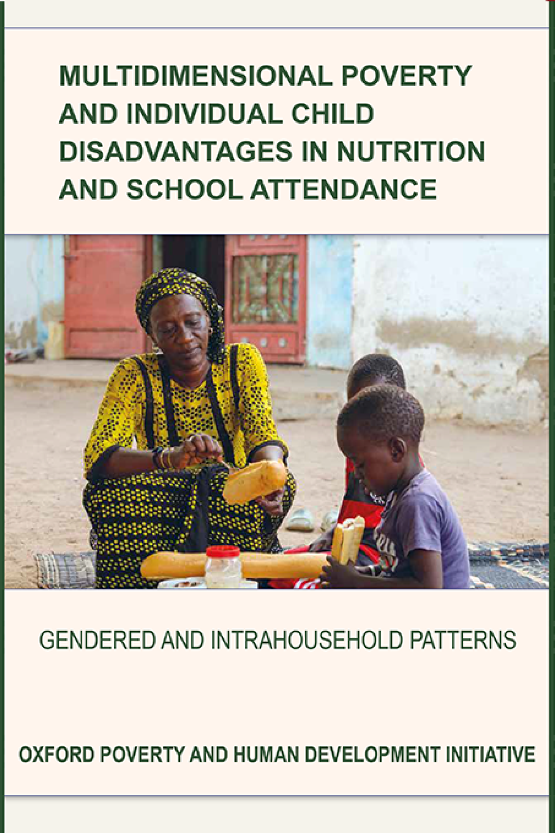Report Multidimensional Poverty and Individual Child Disadvantages in Nutrition and School Attendance